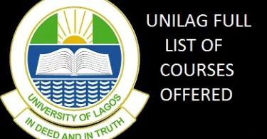 COURSES OFFERED IN UNILAG